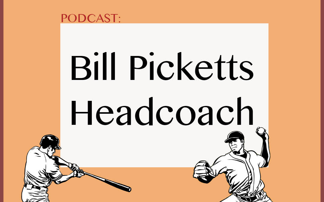 Podcast: Bill Picketts