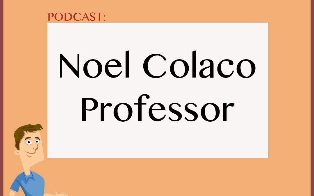 Podcast: Professor Noel Colaco