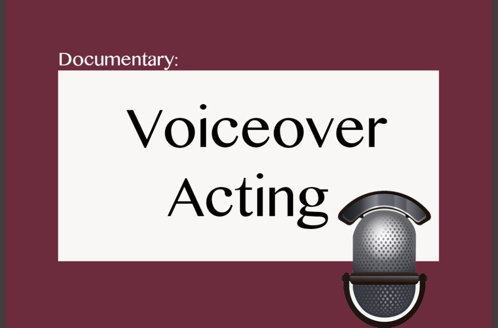 Documentary: Voice Acting and You